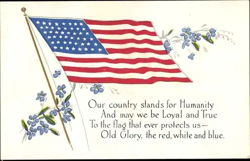 Präge Ak Loyal and True, Old Glory, Star Spangled Banner, Flagge der Vereinigten Staaten