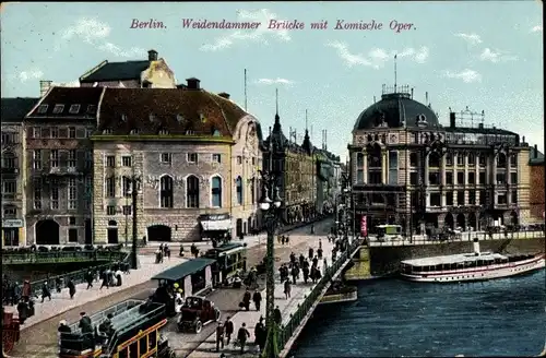Ak Berlin Mitte, Weidendammer Brücke, Komische Oper, Straßenbahnen