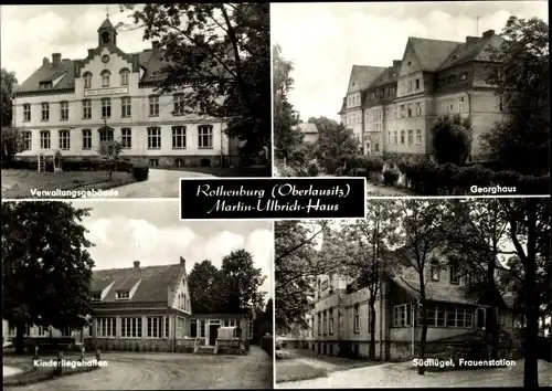 Ak Rothenburg in der Oberlausitz, Martin-Ulbrich-Haus, Kinderpflegeheim, Georghaus, Südflügel