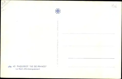 Ak Paquebot Ile de France, CGT French Line, Le Hall d'Embarquement