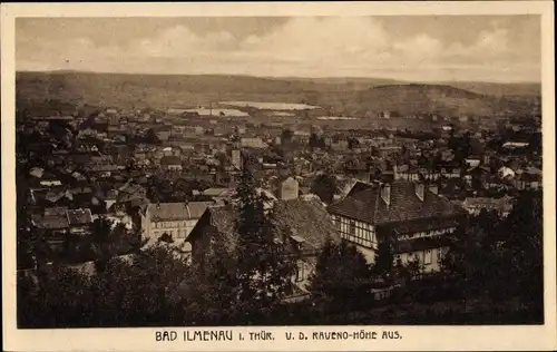 Ak Ilmenau in Thüringen, Blick von der Raveno Höhe aus