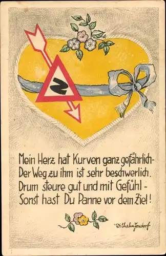 Künstler Gedicht Ak Jondorf, Wilhelm, Mein Herz hat Kurven ganz gefährlich...