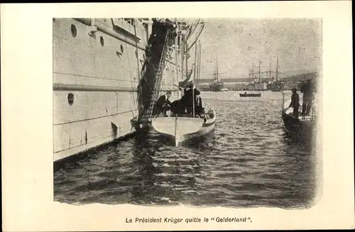 Ak Le President Paul Kruger quitte le Gelderland, Besuch in Frankreich