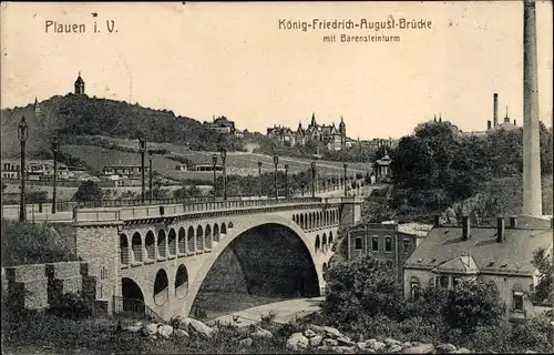 Ak Plauen im Vogtland, König Friedrich August Brücke mit Bärensteinturm