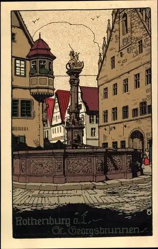 Steindruck Ak Rothenburg ob der Tauber Mittelfranken, St. Georgsbrunnen