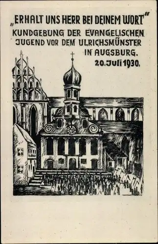 Ak Augsburg in Schwaben, Erhalt uns Herr bei denem Wort, Kundgebung d. Evangelischen Jugend 1930