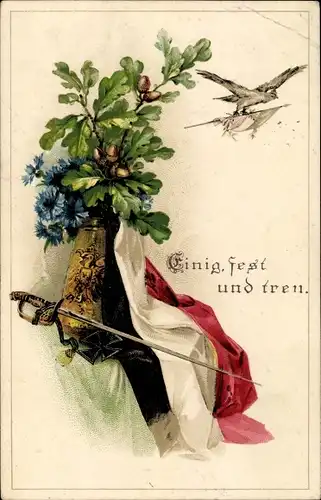 Ak Einig fest und treu, Adler, Fahne, Eichenlaub, Patriotik Kaiserreich