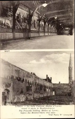 Ak Ypres Ypern Flandern, La Salle Pauwels avant et apres le Bombardement, Kriegszerstörung 1. WK