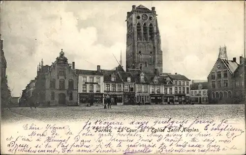Ak Furnes Veurne Westflandern, La Tour de l'Eglise Saint-Nicolas