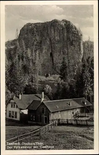 Ak Tambach Dietharz in Thüringen, Falkenstein mit Gasthaus