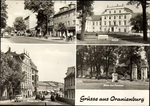 Ak Oranienburg in Brandenburg, Schloß, Platz des Friedens, Straße des Friedens