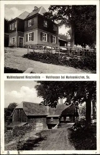 Ak Wohlhausen Markneukirchen im Vogtland, Waldrestaurant Hirschmühle