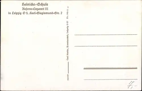 Ak Leipzig in Sachsen, Heinicke Schule, Reserve Lazarett III