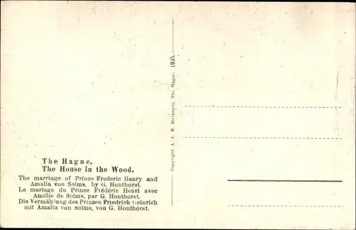 Ak Den Haag Südholland Niederlande, The House in the Wood, The marriage of Prince Frederic Henry