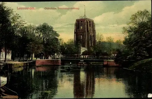 Ak Leeuwarden Friesland Niederlande, Vrouwenpoortsbrug met Oldehove