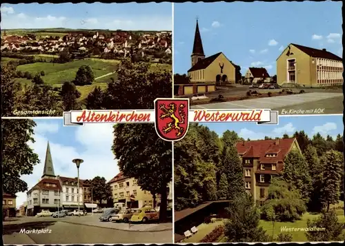 Ak Altenkirchen im Westerwald, Panorama, Ev. Kirche, AOK, Westerwaldheim, Markt, Wappen