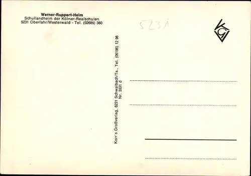 Ak Oberlahr an der Wied Westerwald, Werner Ruppert Heim, Schullandheim Kölner Realschulen