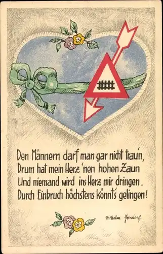 Künstler Gedicht Ak Jondorf, Wilhelm, Den Männern darf man gar nicht trau'n