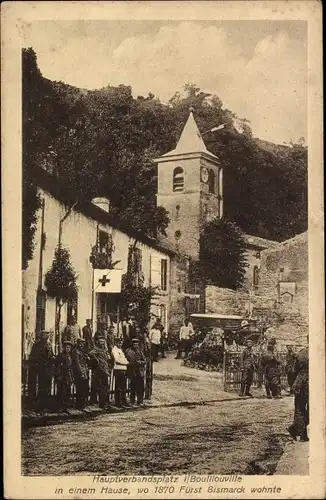 Ak Boulliouville Meurthe et Moselle, Hauptverbandsplatz, Soldaten