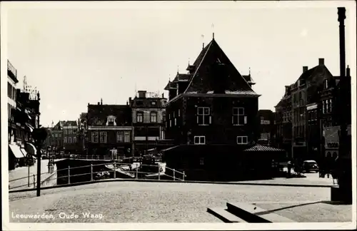 Ak Leeuwarden Friesland Niederlande, Oude Waag