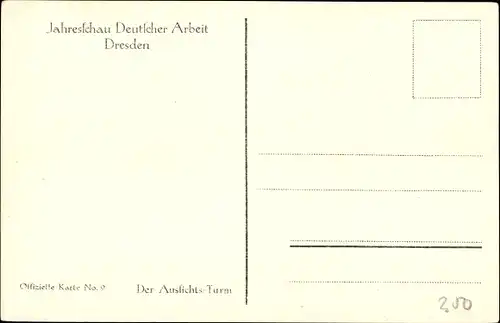 Ak Dresden, Jahresschau Deutscher Arbeit, Das Papier, Der sprechende Turm, Aussichtsturm