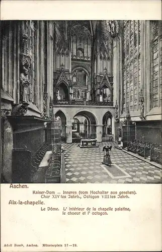 Ak Aachen in Nordrhein Westfalen, Kaiser Dom, Inneres vom Hochaltar gesehen, Chor