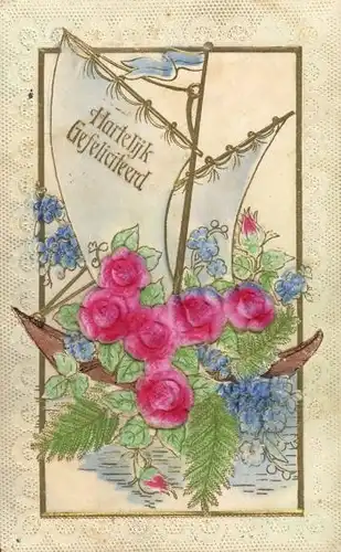 Stoff Ak Glückwunsch Hartelijk Gefeliciteerd, Segelboot, Rosen, Vergissmeinnicht
