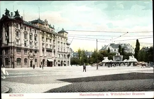 Ak München Bayern, Maximiliansplatz, Wittelsbacher Brunnen