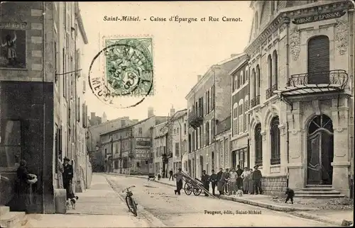 Ak Saint Mihiel Meuse, Caisse d'Epargne et Rue Carnot