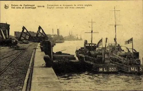 Ak Zeebrugge Westflandern, Convoys and mine sweepers, britische Minenräumboote ML 557