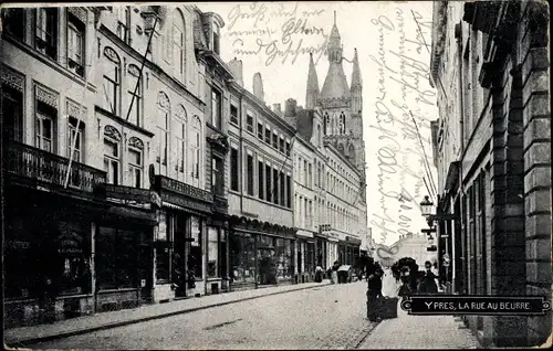 Ak Ypres Westflandern, La Rue au Beurre