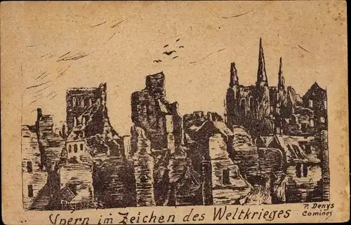 Künstler Ak Ypern Ypres Westflandern Belgien, im Zeichen des Weltkrieges, Kriegszerstörungen