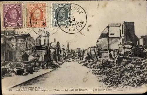 Ak Ypres Westflandern, La Rue au Beurre, Kriegszerstörungen, 1. Weltkrieg