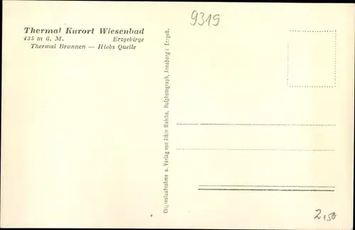 Ak Thermalbad Wiesenbad im Erzgebirge, Thermalbrunnen, Hiobs-Quelle