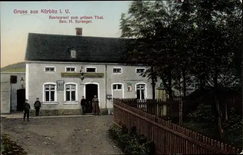 Ak Kürbitz Weischlitz im Vogtland, Restaurant zum grünen Thal