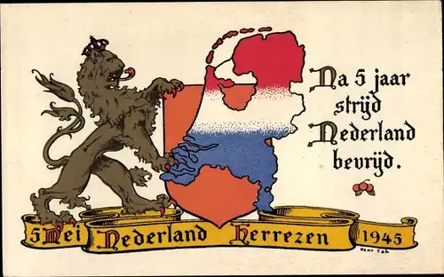 Landkarten Ak Niederlande, 5 Mei Nederland Herrezen 1945, Nederland bevijd