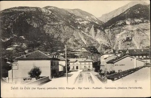 Ak Oulx Piemonte, Alberghi, Alpi Cozie, Audibert, Commercio, Stazione Ferroviarvia