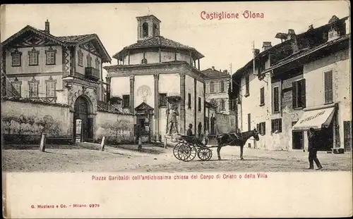 Ak Castiglione Olona Lombardei, Piazza Garibaldi, Chiesa del Corpo di Cristo o della Villa