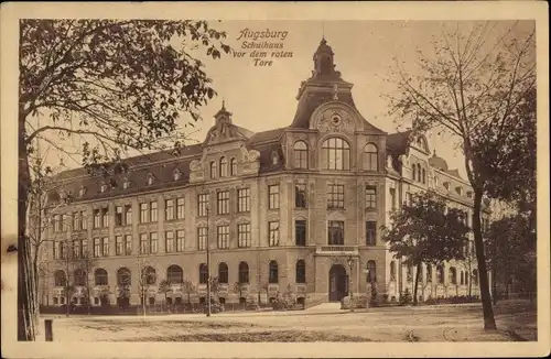 Ak Augsburg in Schwaben, Schulhaus vor dem roten Tor