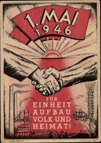Künstler Ak DDR, 1. Mai 1946, Für Einheit, Aufbau, Volk und Heimat