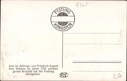 Ak Königstein an der Elbe Sächsische Schweiz, Festung, großes Weinfass