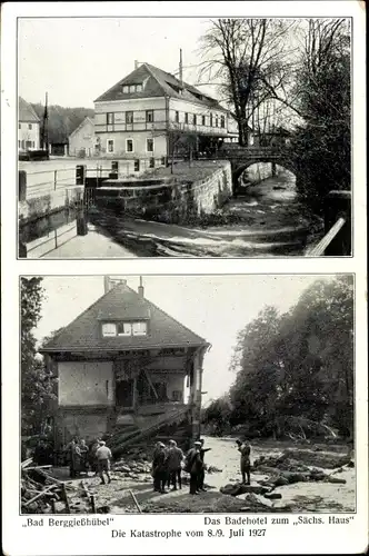 Ak Berggießhübel in Sachsen, Badehotel zum sächsischen Haus, Hochwasser 08./09.07.1927