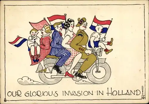 Ak Our Glorious Invasion in Holland, Kanadischer Soldat, Motorrad, Befreiung der Niederlande, II. WK