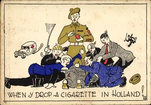 Ak When Y drop a Cigarette in Holland, Kanadischer Soldat, Befreiung der Niederlande, II. WK