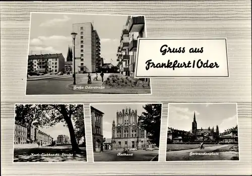 Ak Frankfurt an der Oder, Rathaus, Gertraudenplatz, Große Oderstraße, Karl Liebknecht Straße