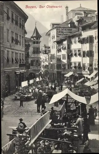 Ak Bozen Bolzano Südtirol, Obstmarkt, Hotel Zentral