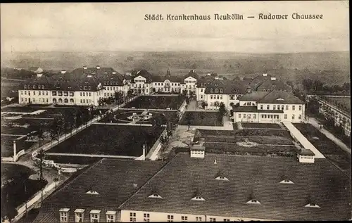 Ak Berlin Neukölln, Städtisches Krankenhaus, Rudower Chaussee