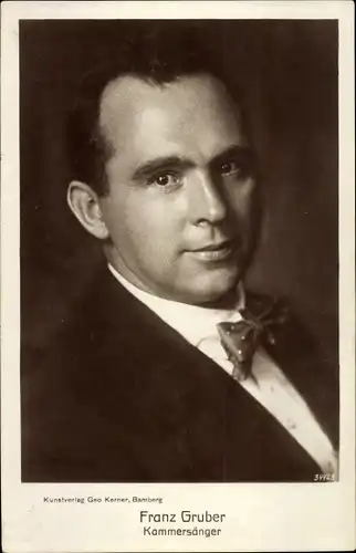 Ak Opernsänger Franz Gruber, Kammersänger, Portrait