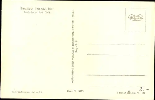 Ak Ilmenau in Thüringen, Festhalle, Park-Cafe
