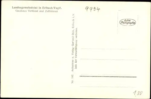 Ak Erlbach im Vogtland, Landesgemeindetal, Gasthaus Wettintal und Zollhäuser